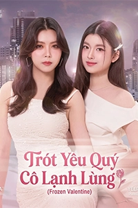Trót Yêu Quý Cô Lạnh Lùng