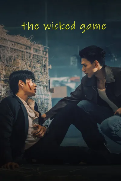 Ván Tình Lừa Dối (The Wicked Game)