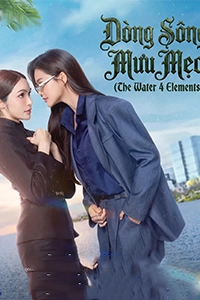 Dòng Sông Mưu Mẹo (The Water 4 Elements)